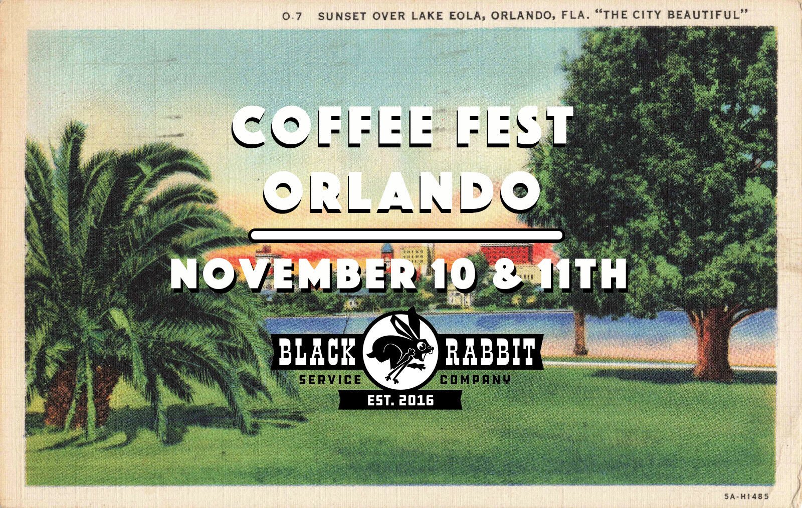 Coffee Fest Orlando 2023 - Black Rabbit Service Co.
