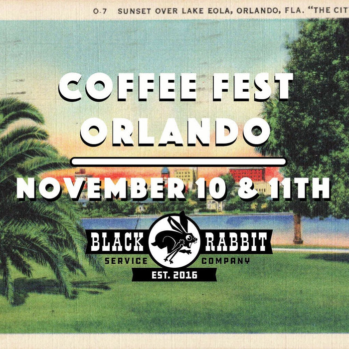 Coffee Fest Orlando 2023 - Black Rabbit Service Co.