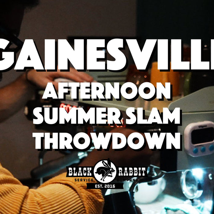 Gainesville Summer Slam Throwdown with Afternoon - Black Rabbit Service Co.