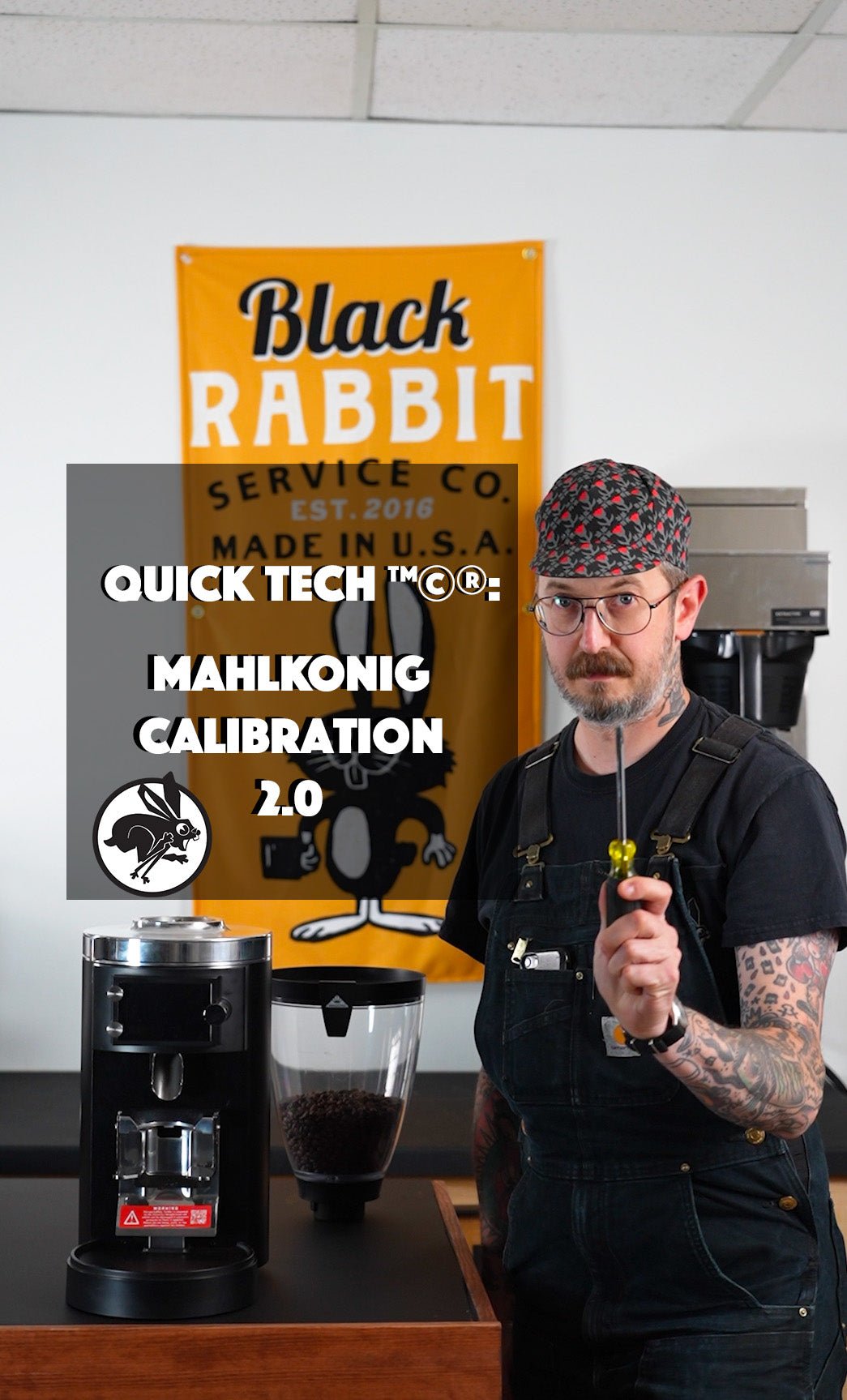 Quick Tech ™©® : Mahlkonig Calibration 2.0 - Black Rabbit Service Co.