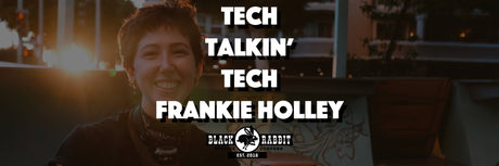 Tech Talkin’ Tech: Frankie Holley | The Rabbit Hole - Black Rabbit Service Co.
