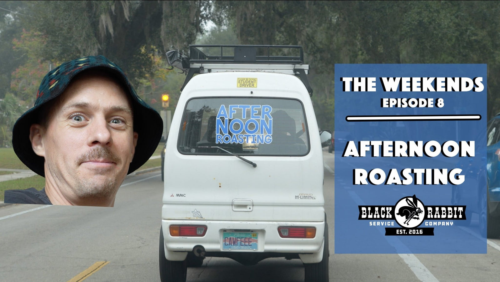 The Weekends - Ep. 8 - Afternoon Roasting - Black Rabbit Service Co.